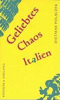 Geliebtes Chaos Italien
