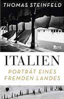 Italien: Portrait eines fremden Landes