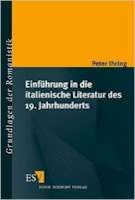 Einfhrung in die italienische Literatur des 19. Jahrhunderts