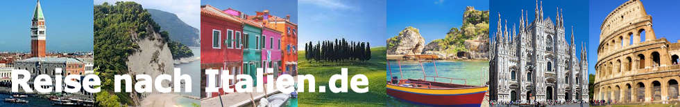 Reise nach Italien - Die sch�nsten St�dte und Regionen Italiens