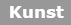 Kunst und Kultur