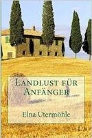 Landlust fr Anfnger