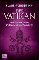 Der Vatikan - Weltmacht im Zwielicht